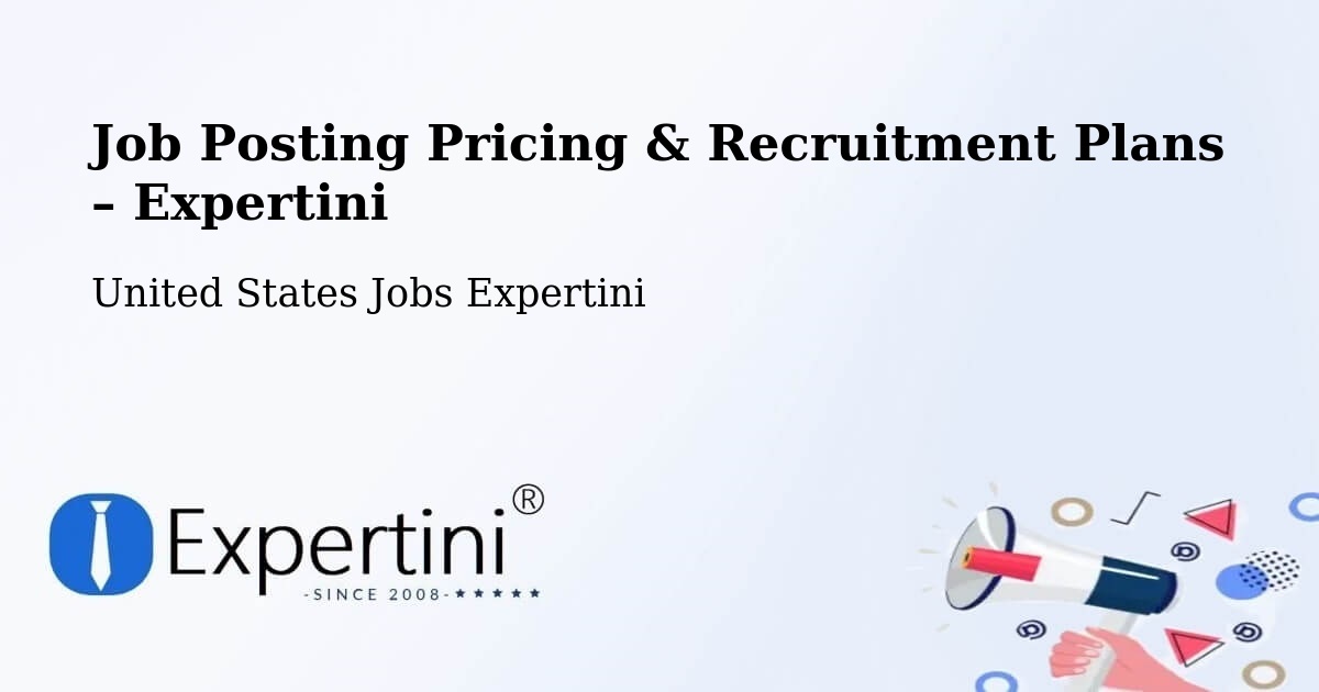 Job Posting Pricing & Recruitment Plans – Phoenix - Phoenix, United States Jobs Expertini